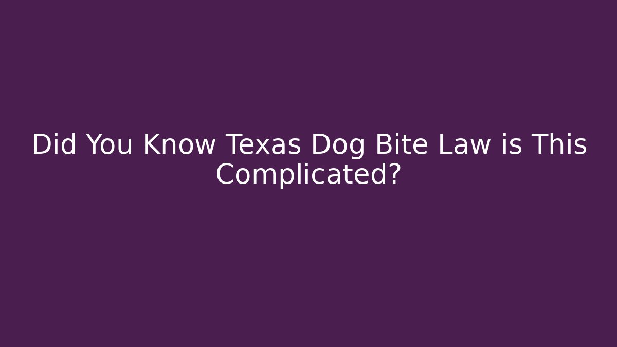 Did You Know Texas Dog Bite Law is This Complicated? - WealthxGroup