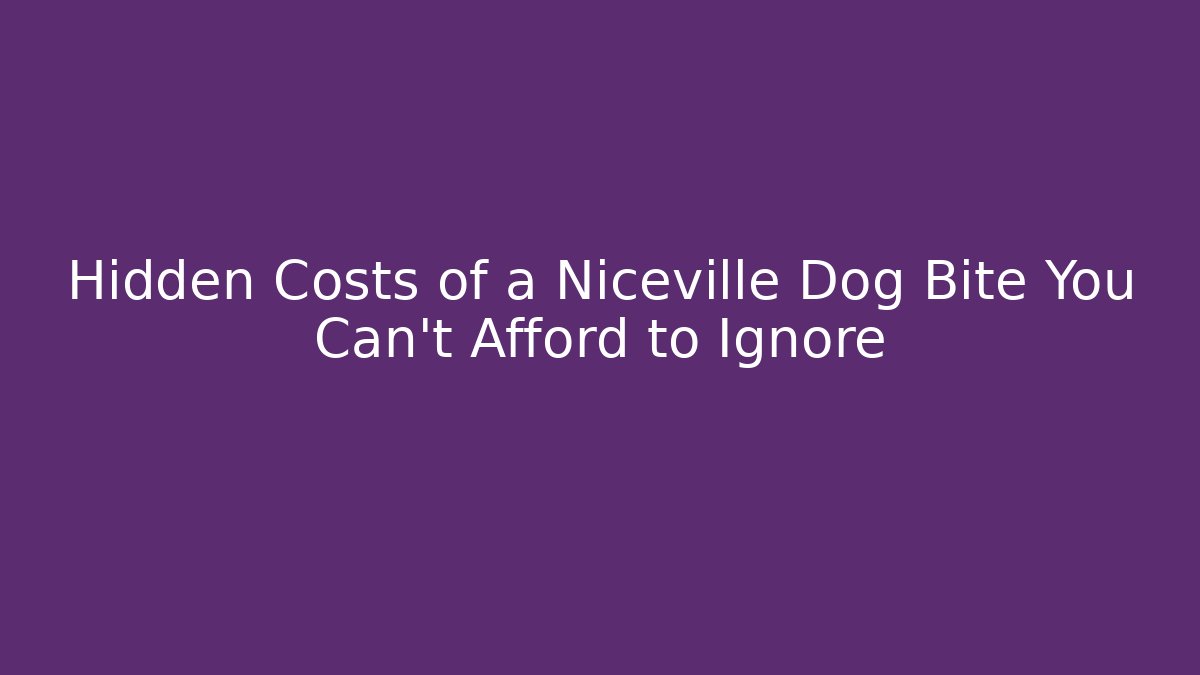 Hidden Costs of a Niceville Dog Bite You Can’t Afford to Ignore