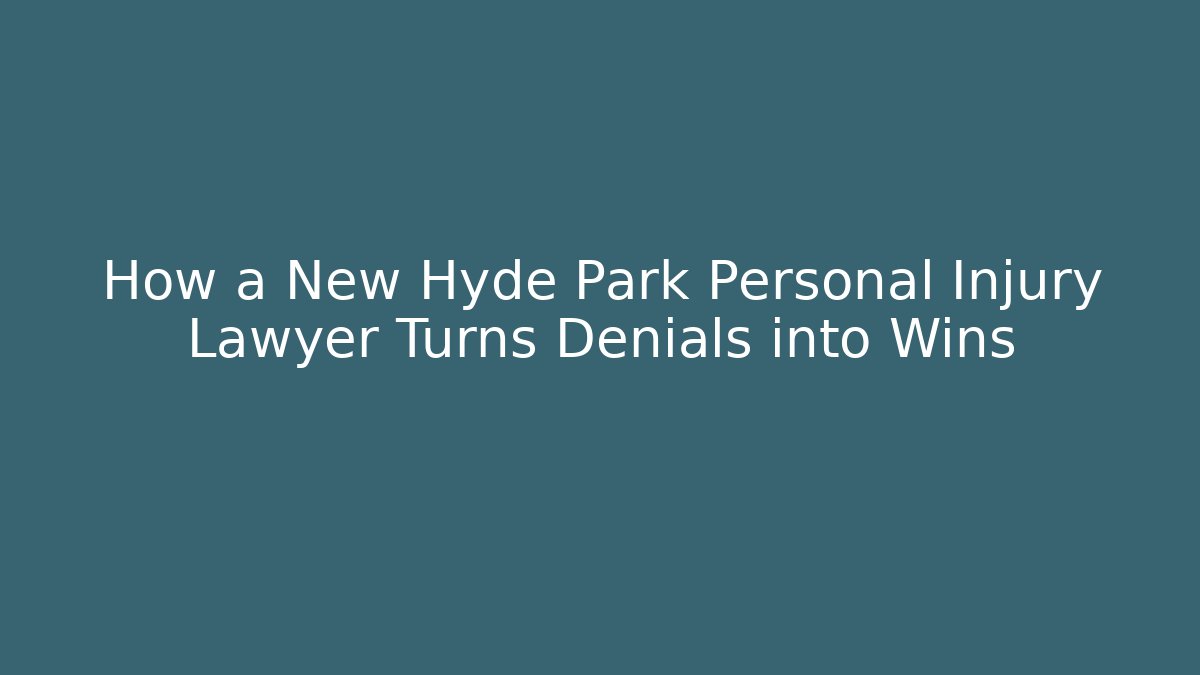 How a New Hyde Park Personal Injury Lawyer Turns Denials into Wins