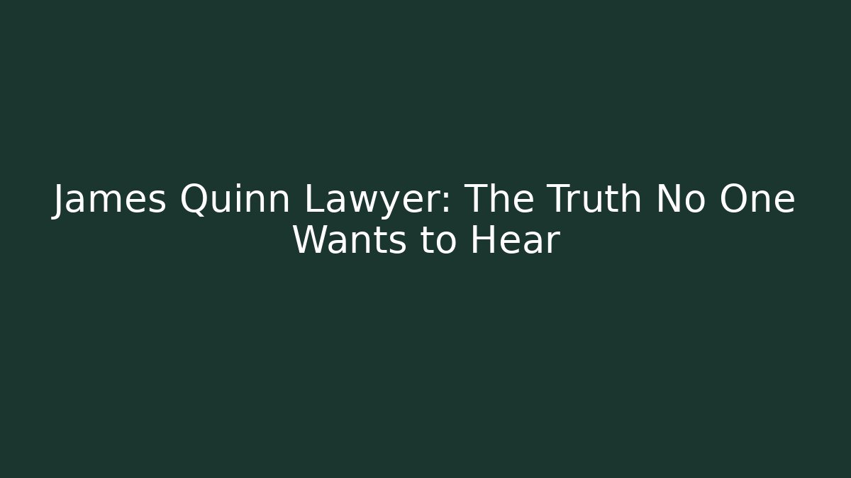 James Quinn Lawyer: The Truth No One Wants to Hear - WealthxGroup