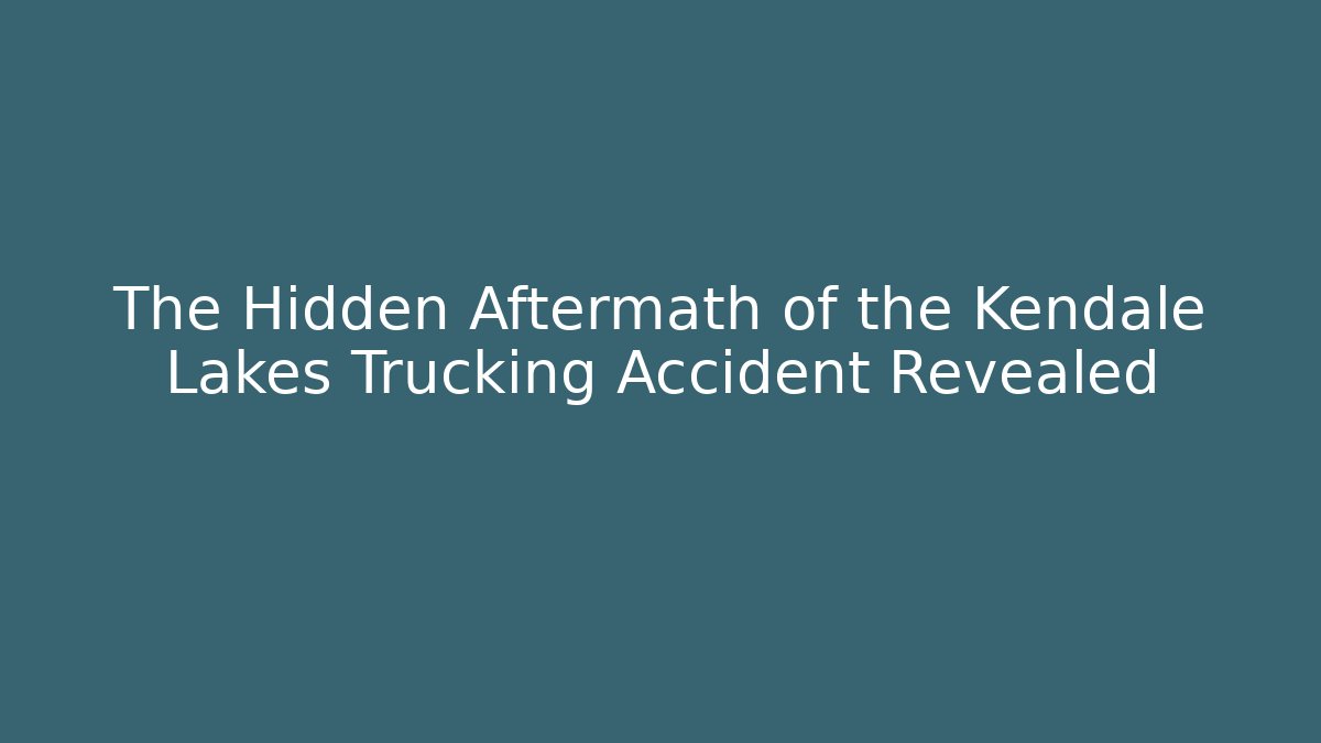 The Hidden Aftermath of the Kendale Lakes Trucking Accident Revealed
