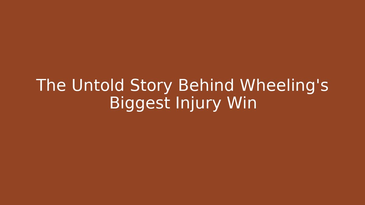 The Untold Story Behind Wheeling's Biggest Injury Win