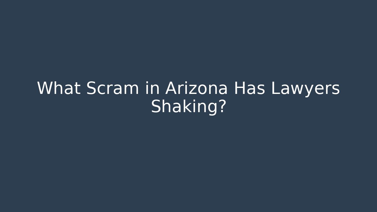 What Scram in Arizona Has Lawyers Shaking? - WealthxGroup