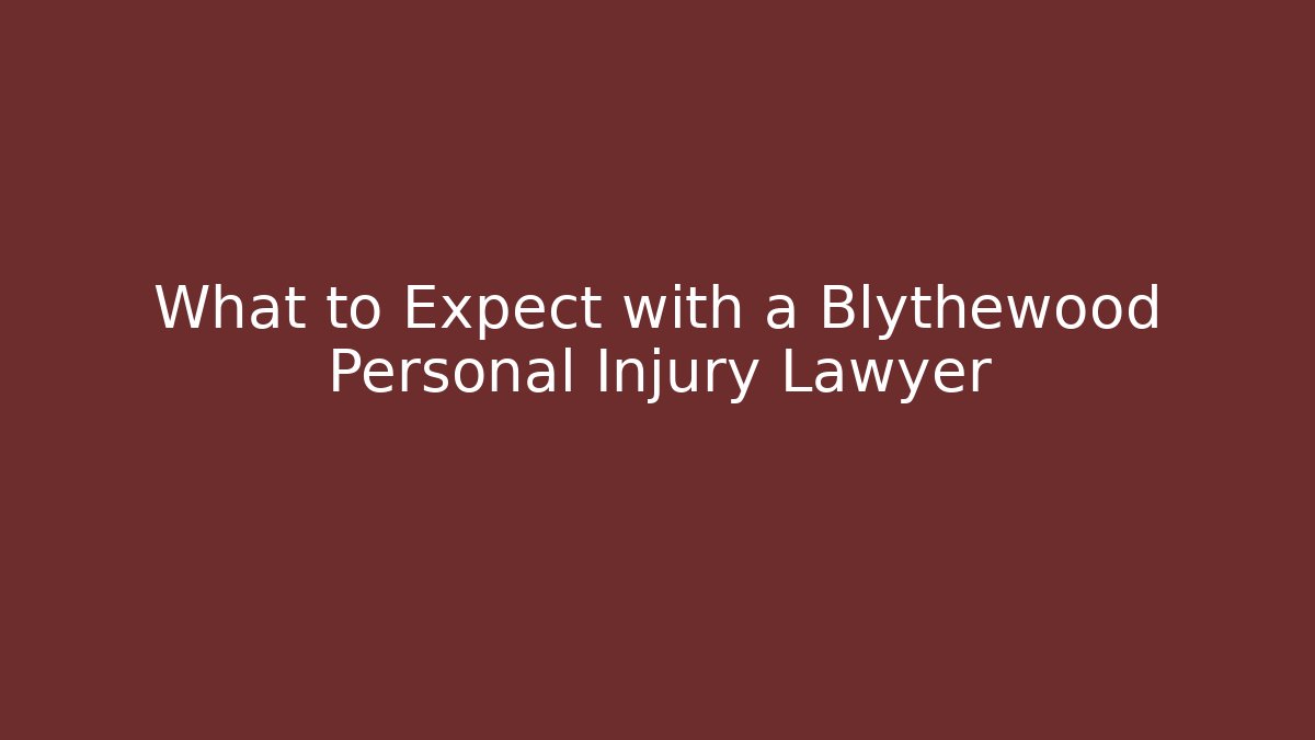 What to Expect with a Blythewood Personal Injury Lawyer - WealthxGroup